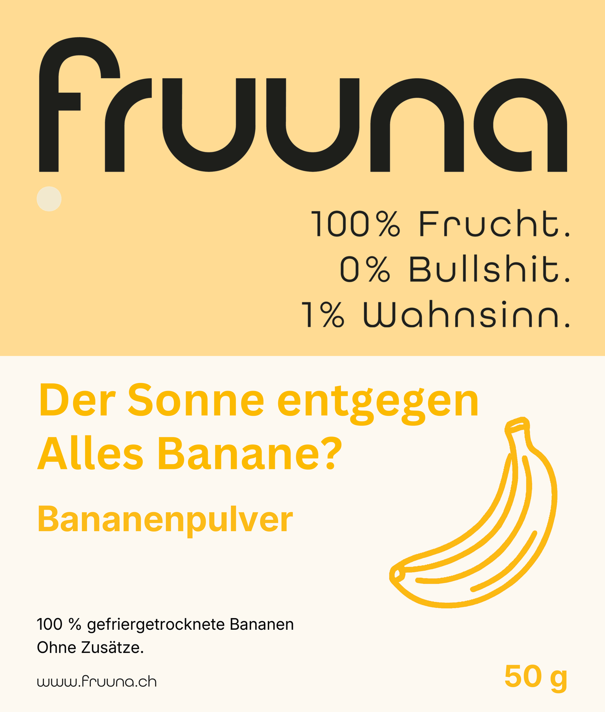 Gelbes Originaletikett für fruuna Bananenpulver 50 g aus 100 % gefriergetrockneten Bananen